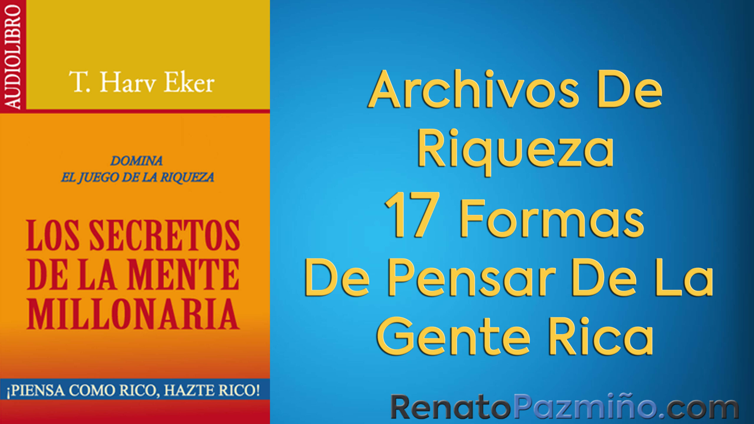 Los Secretos De La Mente Millonaria