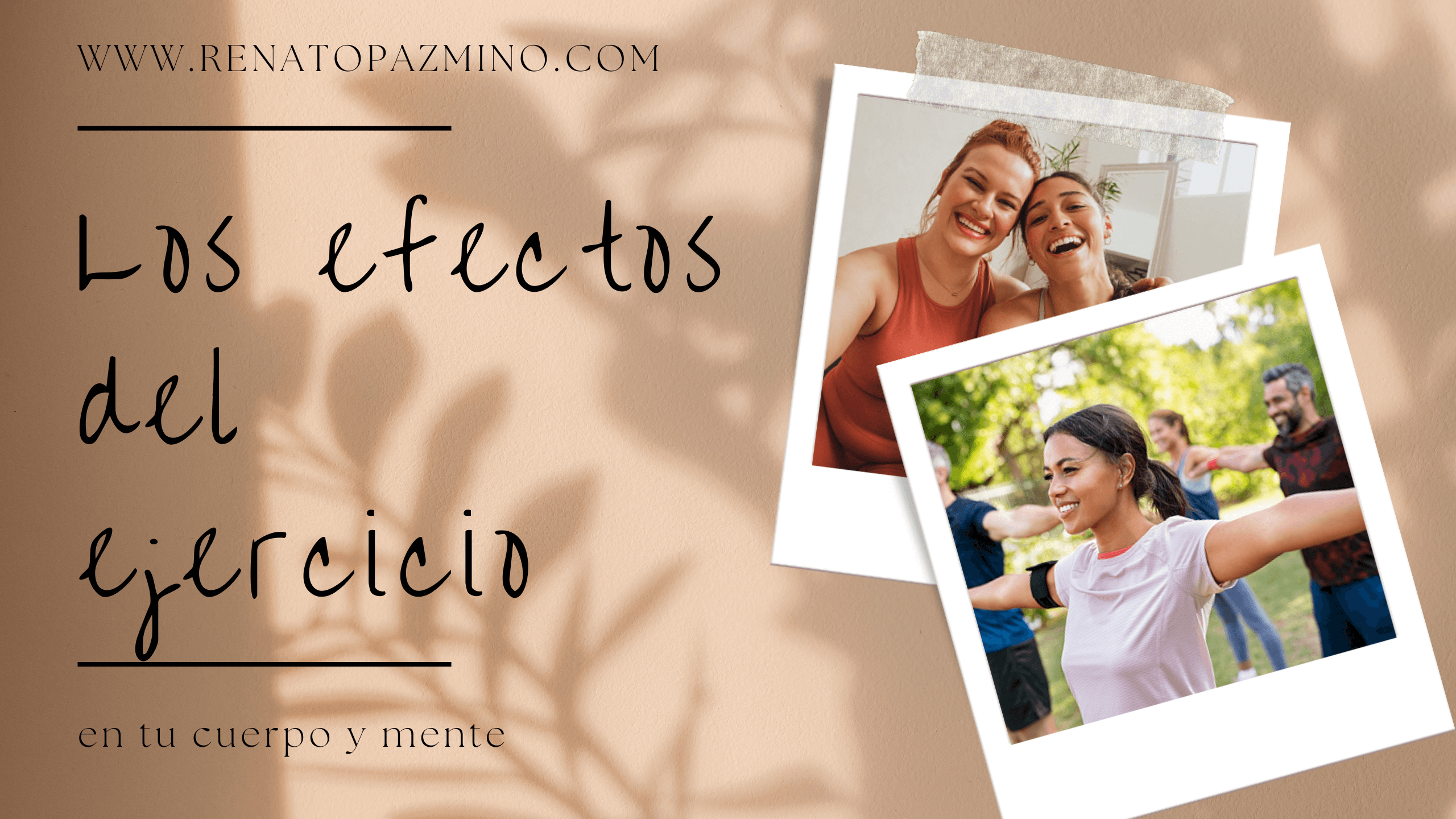 Los efectos del ejercicio en tu cuerpo y mente